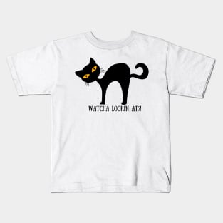 WATCHA LOOKIN AT Funny Halloween Black Cat Design Kids T-Shirt